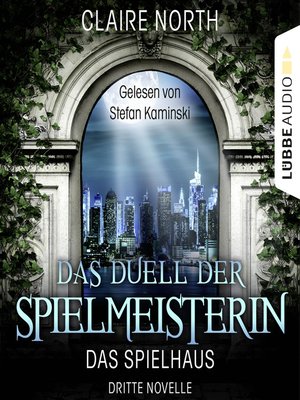 cover image of Das Duell der Spielmeisterin--Die Spielhaus-Trilogie, Novelle 3